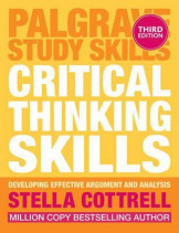 Critical Thinkng Skilss - Effetive Analysis, Argument and Reflection