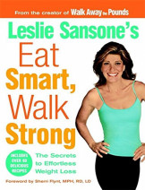 Leslie Sansone's Eat Smart Walk Strong