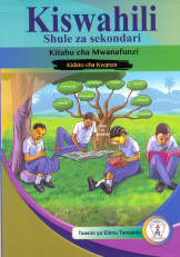 Kiswahili Kwa Shule za Sekondari Kidato cha Kwanza-TIE