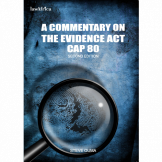 A Commentary on The Evidence Act CAP 80