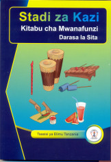 Stadi za Kazi Kitabu cha Mwanafunzi Darasa la 6