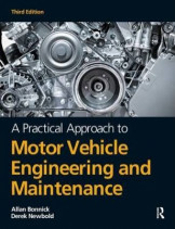 A Practical Approach to Motor Vehicle Engineering and Maintenance